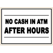 NO CASH IN ATM AFTER HOURS